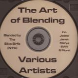 Silva Sirfa - The Art Of Blending (part one)