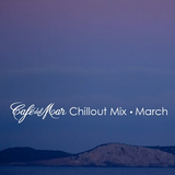 Cafe Del Mar - Chillout Mix March 2014