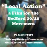 #1519: "Local Action" a Film for the Bedford 20/20 Movement