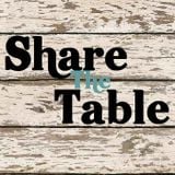 Share the Table EP02 - Say Cheese!
