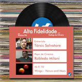Alta Fidelidade | 25.05.2015 | Entrevista com Tarsis Salvatore