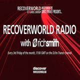 Rich Smith – Recoverworld Radio (October 2015)