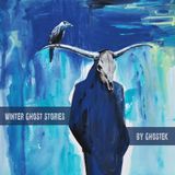 Winter Ghost Stories_By Ghostek