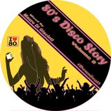 80s Disco Story Vol. 2