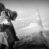 Blue Lion - Missing the lost / Mixtape/DjSet
