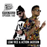 CK Radio Episode 160 - Lemi Vice & Action Jackson
