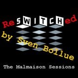 "The Greatest Switch" remixed (part3) - The Malmaison Sessions - Edinburgh