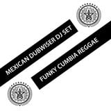 Funky Cumbia Reggae Mexican Dubwiser DJ Set
