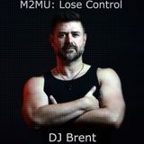 M2MU: Lose Control