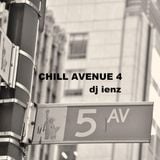 CHILL AVENUE 4 dj ienz