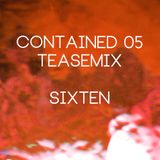 Contained 05 Teasemix