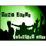 Midnight Mass w.Tony Jesus_7.11.14