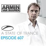A State Of Trance Episode 607