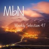 MbN - Weekly Selection 47