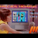 Halcyon Highways - 03