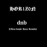 Hor1z0n : Spinnin Drum N' BASS (Ultra-Sonic Bass remix)