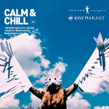 Calm & Chill deep soulful house mix for Kyivmarket #5