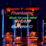 Chapter9 Phantasme 02MMXI @(ô;ô)@