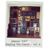 Making You Dance 2