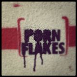 Porn Flakes, EY!