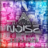 Alex Acosta Presents The Noise Tour 2011