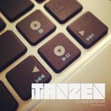 DJ Alexandar pres. TANZEN - february 2013