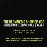 HARDTECHNOLOGIES - The Blommer's Show Ep. #03 Guest Dj 03.05.2014