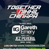 Jez Pereira Live Radio MixT GTR with Nikhil Chinapa & Gareth Emery (DIRTY BANGING UPLIFTING HOUSE)