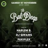 OPTIKALGROOVE radioshow spécial BAL DEEP w/ Fukiflex