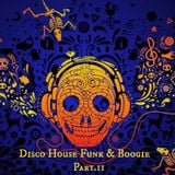 Disco House Funk & Boogie Part.II (Dj Tony) HeLLaS