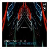 Escape Into The Abyss 003 with Andres Velilla & Deep Spelle