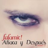 Ahora y Después /// Falomir! /// DJ set