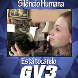 Silêncio, humana, está tocando GV3 005