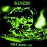 DjAcid-2012 promo mix