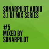3.1 DJ MIX SERIES - #5 - SONARPILOT