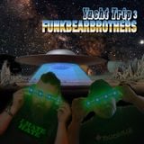 Funk Bear Brothers - Yacht Trip III