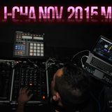 DJ JCHA Presents: The Nov. 2015 MIX