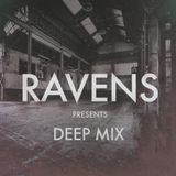 RAVENS presents DEEP MIX