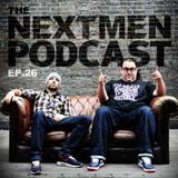 The Nextmen Podcast Episode 26