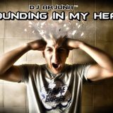 Dj Arjuna - Pounding In My Head