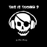 Podcast #79 - This Is Techno #9 (10-10-2015)