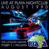 LIVE AT PLAYA AUGUST 1990