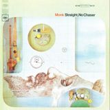Thelonious Monk's - Straight No Chaser