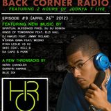 BACK CORNER RADIO: Episode #9 (April 26th 2012)