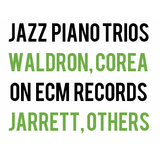 Piano Trios on ECM