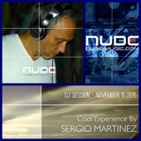 Sergio Martínez presents "Cool Experience" @ NUBE MUSIC Radio - Dj session - November 11, 2015.