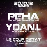 YOAN.L WARM UP "LE COUP'D'ETAT" 20/10/2012