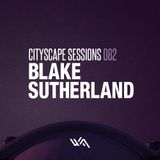 Blake Sutherland - Cityscape Sessions, May 2013
