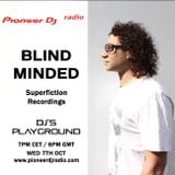 Blind Minded - Pioneer DJ's Playground