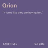 FADER Mix: Qrion